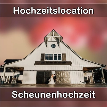Location - Hochzeitslocation Scheune in Gärtringen