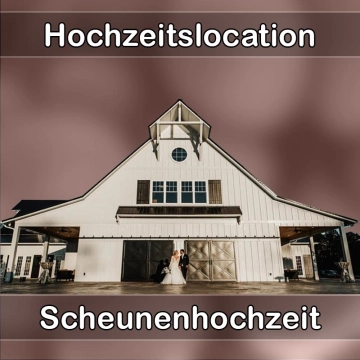 Location - Hochzeitslocation Scheune in Gangkofen