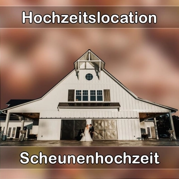 Location - Hochzeitslocation Scheune in Geisenhausen