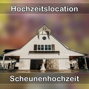 Location - Hochzeitslocation Scheune in Gemünden (Wohra)
