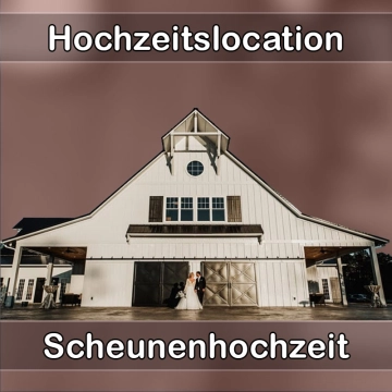 Location - Hochzeitslocation Scheune in Geringswalde