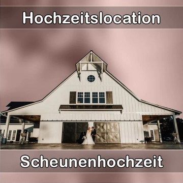 Location - Hochzeitslocation Scheune in Germersheim