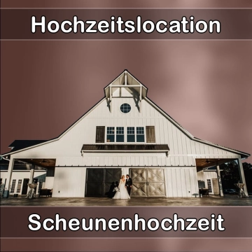 Location - Hochzeitslocation Scheune in Gernsbach