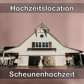 Location - Hochzeitslocation Scheune in Gernsheim