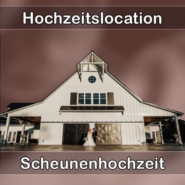 Location - Hochzeitslocation Scheune in Gersdorf