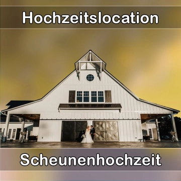 Location - Hochzeitslocation Scheune in Gersthofen