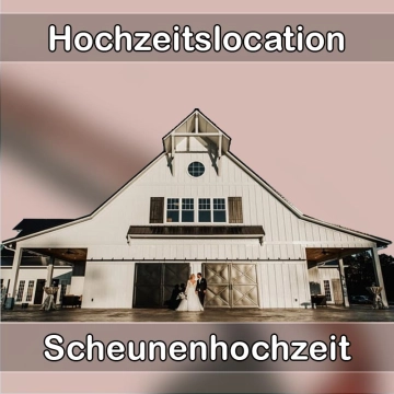 Location - Hochzeitslocation Scheune in Geyer
