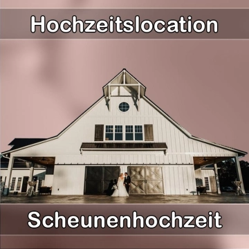 Location - Hochzeitslocation Scheune in Giebelstadt