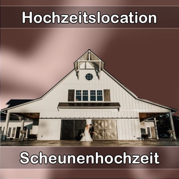 Location - Hochzeitslocation Scheune in Gilching
