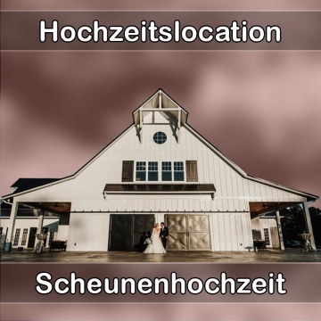 Location - Hochzeitslocation Scheune in Gomaringen