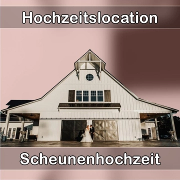 Location - Hochzeitslocation Scheune in Grävenwiesbach