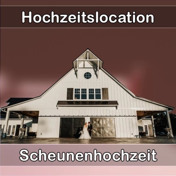 Location - Hochzeitslocation Scheune in Grenzach-Wyhlen