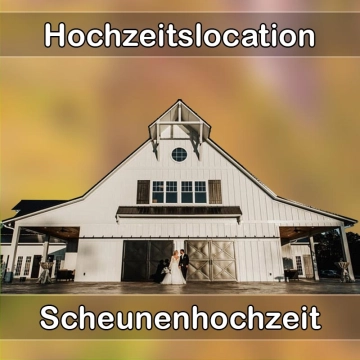 Location - Hochzeitslocation Scheune in Groß-Rohrheim