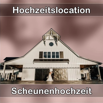 Location - Hochzeitslocation Scheune in Großalmerode