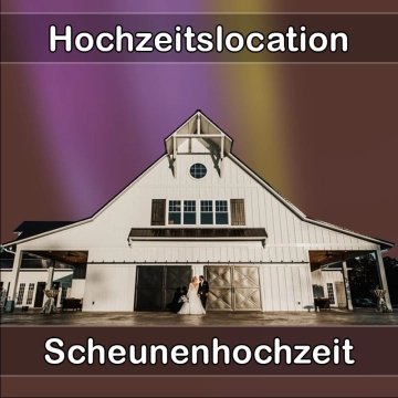 Location - Hochzeitslocation Scheune in Großostheim