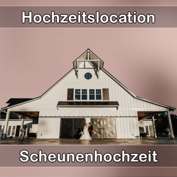 Location - Hochzeitslocation Scheune in Guntersblum