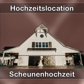 Location - Hochzeitslocation Scheune in Haar