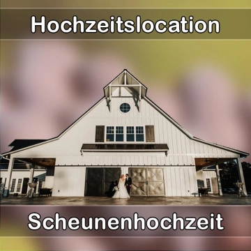 Location - Hochzeitslocation Scheune in Hachenburg