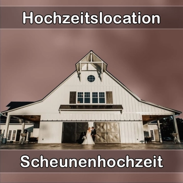 Location - Hochzeitslocation Scheune in Hadamar