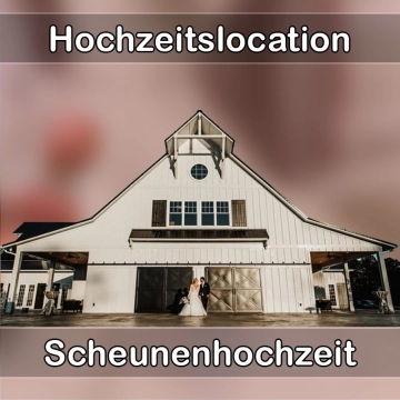Location - Hochzeitslocation Scheune in Hagenbach