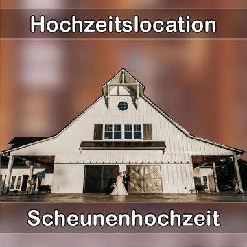 Location - Hochzeitslocation Scheune in Haldenwang (Allgäu)