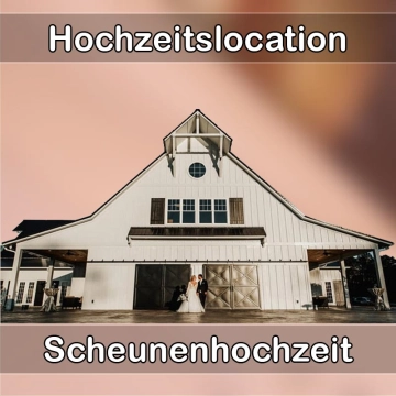 Location - Hochzeitslocation Scheune in Halver