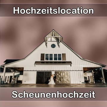Location - Hochzeitslocation Scheune in Hardthausen am Kocher