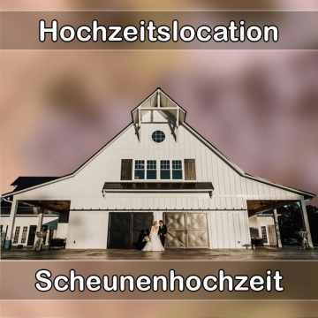 Location - Hochzeitslocation Scheune in Haselbachtal