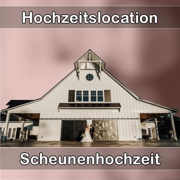 Location - Hochzeitslocation Scheune in Hebertsfelden