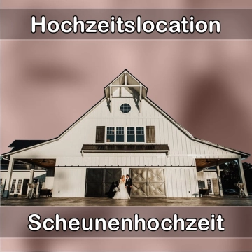 Location - Hochzeitslocation Scheune in Heidenheim an der Brenz