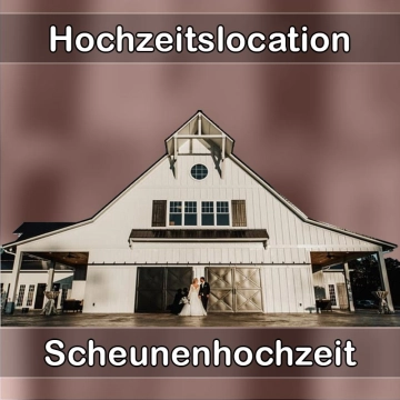 Location - Hochzeitslocation Scheune in Heidenrod