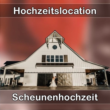 Location - Hochzeitslocation Scheune in Heiligenberg