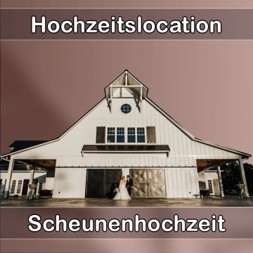 Location - Hochzeitslocation Scheune in Heimbach (Eifel)