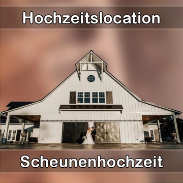 Location - Hochzeitslocation Scheune in Heinersreuth