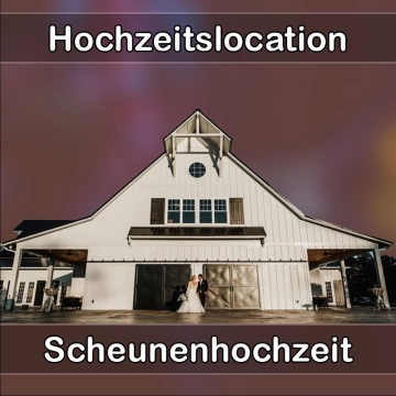 Location - Hochzeitslocation Scheune in Heiningen (Kreis Göppingen)