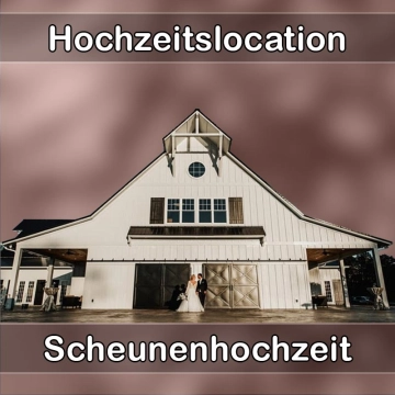 Location - Hochzeitslocation Scheune in Helmbrechts