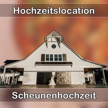 Location - Hochzeitslocation Scheune in Herbrechtingen