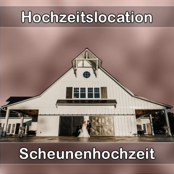 Location - Hochzeitslocation Scheune in Hermsdorf