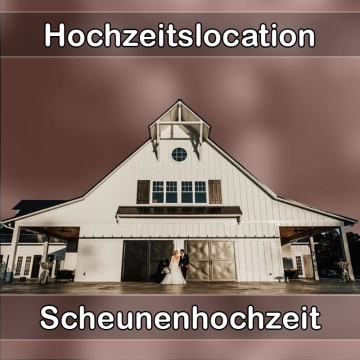 Location - Hochzeitslocation Scheune in Hessisch Lichtenau