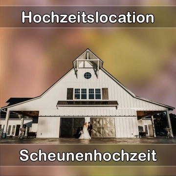 Location - Hochzeitslocation Scheune in Hettstedt