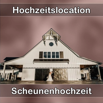 Location - Hochzeitslocation Scheune in Hildrizhausen