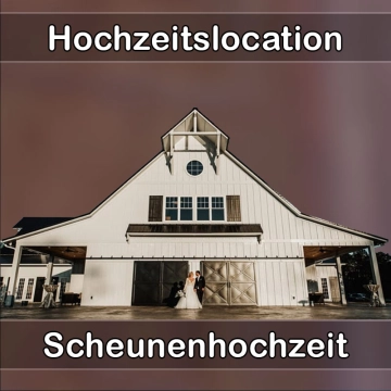 Location - Hochzeitslocation Scheune in Hilgertshausen-Tandern