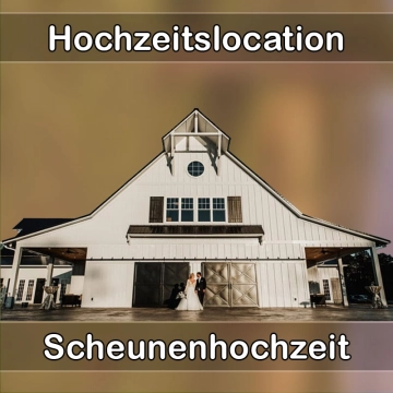 Location - Hochzeitslocation Scheune in Himmelkron