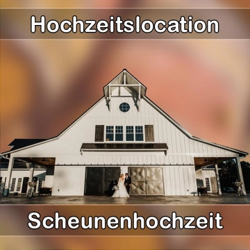 Location - Hochzeitslocation Scheune in Hohenahr