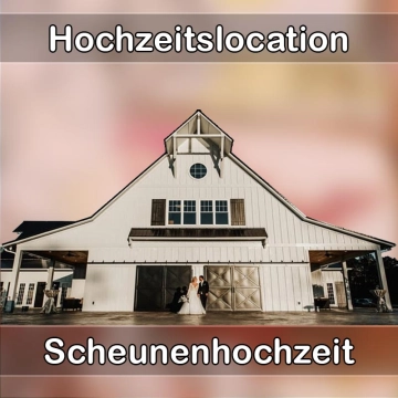 Location - Hochzeitslocation Scheune in Hohenbrunn
