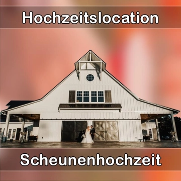 Location - Hochzeitslocation Scheune in Hohenthann
