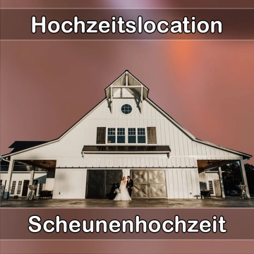 Location - Hochzeitslocation Scheune in Hohenwart