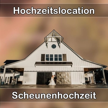 Location - Hochzeitslocation Scheune in Hohndorf