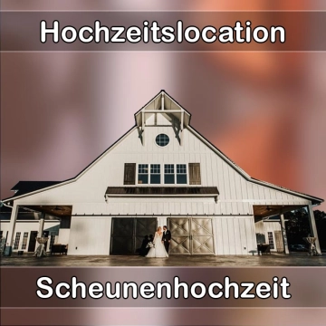 Location - Hochzeitslocation Scheune in Homberg (Ohm)