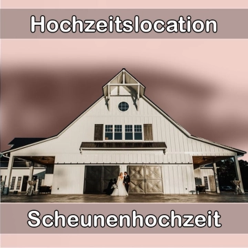 Location - Hochzeitslocation Scheune in Horgenzell